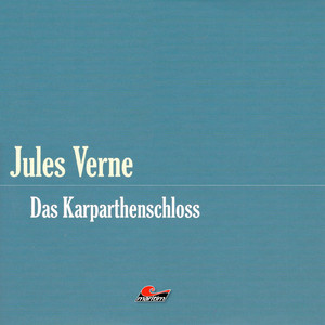 Das Karparthenschloß (Hörspiel)