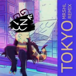 Tokyo - MRSHL Remix CyberTilted Release by CyberTilted, ivycomb, MRSHL