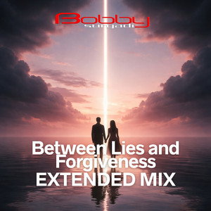 Between Lies and Forgiveness (Extended Mix) cover art
