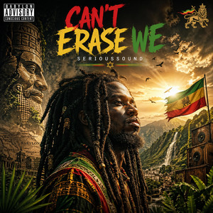 CAN’T ERASE WE by Serioussound