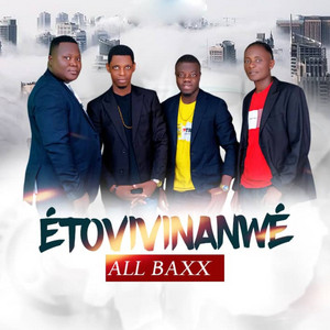 All Baxx - Etovivinanwé