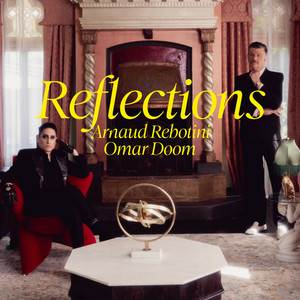 Reflections by OMAR DOOM, Arnaud Rebotini, Black Strobe