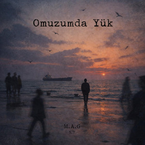 Omuzumda Yük by M.A.G