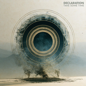 Take Some Time by Declaration