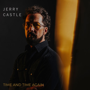Time and Time Again by Jerry Castle