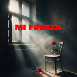 Mi Fuerza by judas12