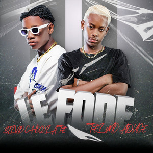 Telmo Aquece & Silvio Chocolate - Le Fode