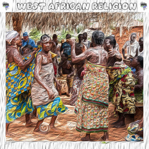 West African Religion - Original Mix by Kek'star cover art
