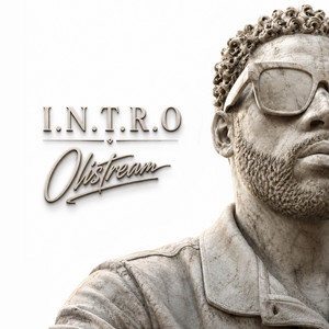 I.N.T.R.O by Olistream