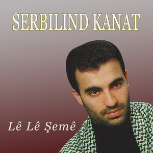 Serbilind Kanat - Potporî