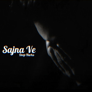 Sajna - Deep Harks