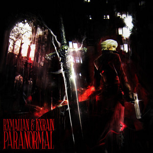 PARANORMAL by RXMALIAN, KXRAIN