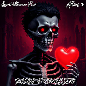 JUEGO PROHIBIDO by Leonardo Villanueva Flow
