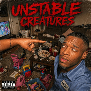 Unstable Creatures by EJ Rogers
