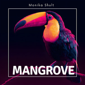 Mangrove by Monika Shult