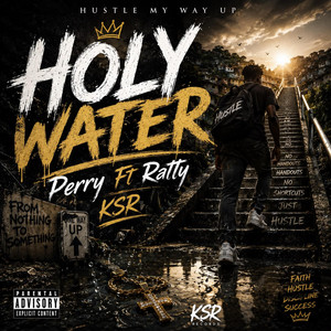 Holy water(Perry Ft Ratty)KSR by KILLER SOUND