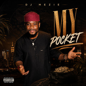 MY POCKET by DJ MEZIE