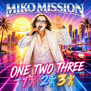 One Two Three by Miko Mission