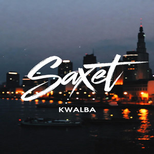 Saxet by Kwalba