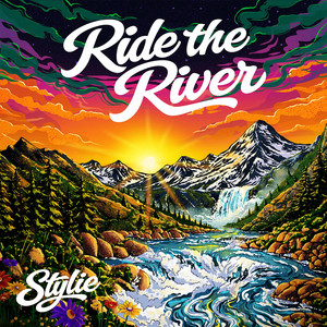 Ride The River by Stylie
