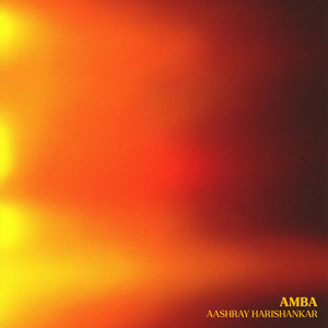 Aashray Harishankar — Amba (2026)