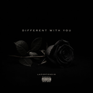 Different With You by Lafortenoir