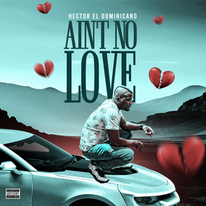 Ain't No Love