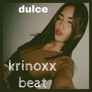 dulce by krinoxx.beat
