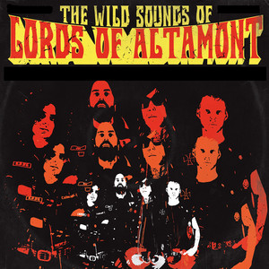 The Wild Sounds Of The Lords Of Altamont