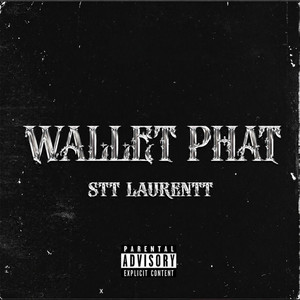 Wallet Phat by Stt Laurentt