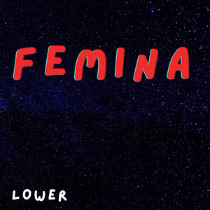 FEMINA by Lowkey67