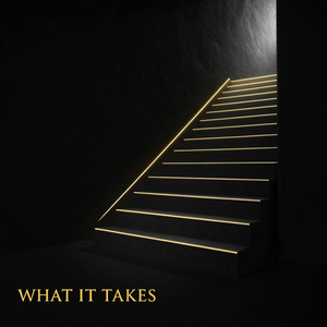 What It Takes by Kaito Jay