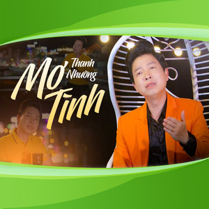 Thanh Nhường - Mơ Tình