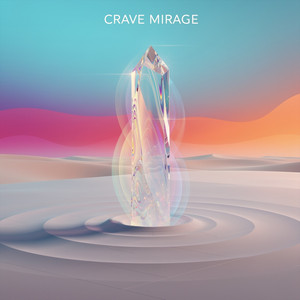 Crave Mirage by Tesserion
