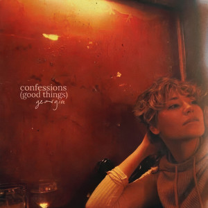 Confessions (Good Things) by Georgia