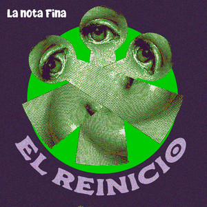 El Reincio by La Nota Fina