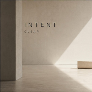 CLEAR MIND by INTENT