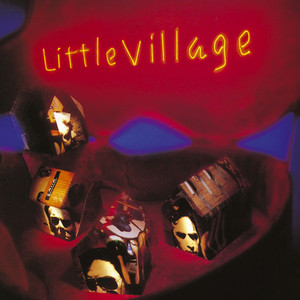 Fool Who Knows by Little Village