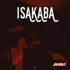 Isakaba by Jahbro