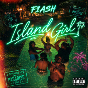 Island Girl by F1ASH