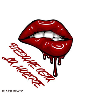 BESAME ASTA LA MUERTE by KIARO BEATZ