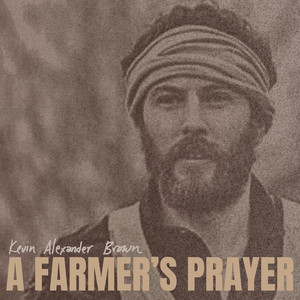 Wicomico County (A Farmer's Prayer) by Kevin Alexander Brown