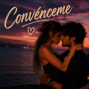 CONVENCEME by The clasico
