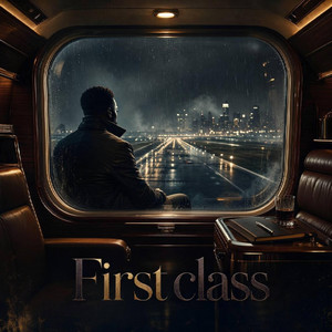 First Class by Rigo Adams