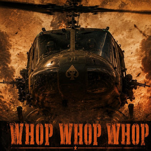 Whop Whop Whop by Warrior Shaman