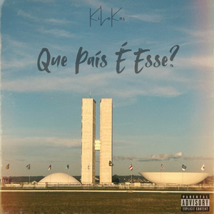 Que País É Esse? by KiLoKoS