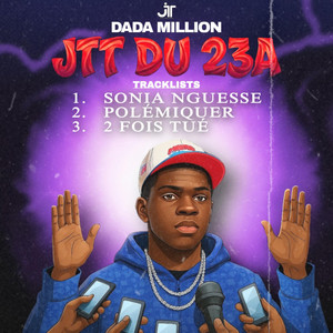 DADA MILLION - 2 fois tué