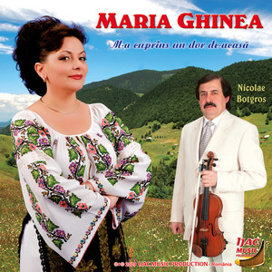 Maria Ghinea - O poveste am să vă spun