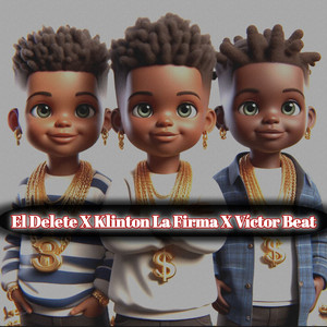Ven Mami by Klinton La Firma, Victor Beat, El Delete