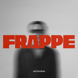 Frappe by ANTON REPA